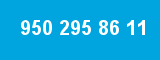 950 295 86 11 950 295 86 11